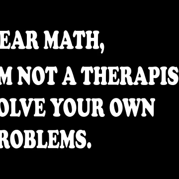 Artwork thumbnail, Dear Math by ScienceCorner