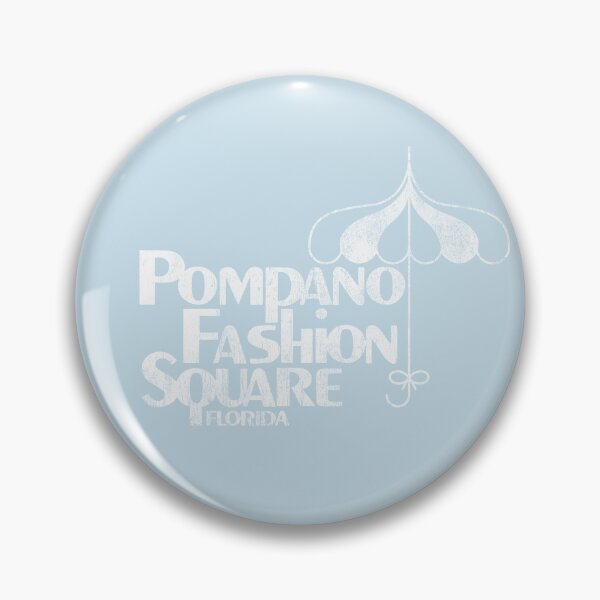 Item preview, Pompano Fashion Square: Pompano Beach, FL designed and sold by brianhillDESIGN.