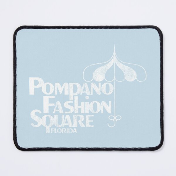 Item preview, Pompano Fashion Square: Pompano Beach, FL designed and sold by brianhillDESIGN.