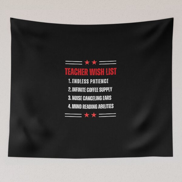 Item preview, Teacher Wish List Funny Sarcastic quote for teacher day designed and sold by CHAMSSTORE.