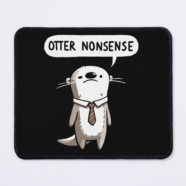 Item preview, Otter Nonsense Working Otter designed and sold by DoodleDashShop.