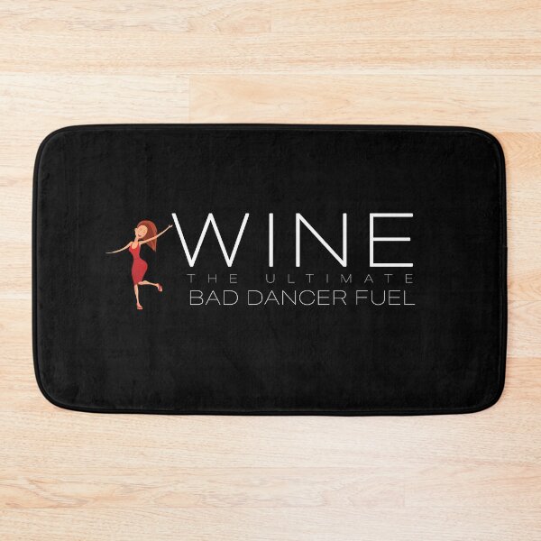 Item preview, ALCOHOL -Wine, the ultimate bad dancer fuel designed and sold by SlappyWares.