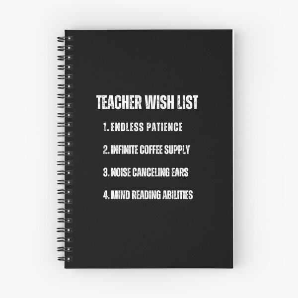 Item preview, Teacher Wish List Funny Sarcastic quote for teacher day designed and sold by CHAMSSTORE.