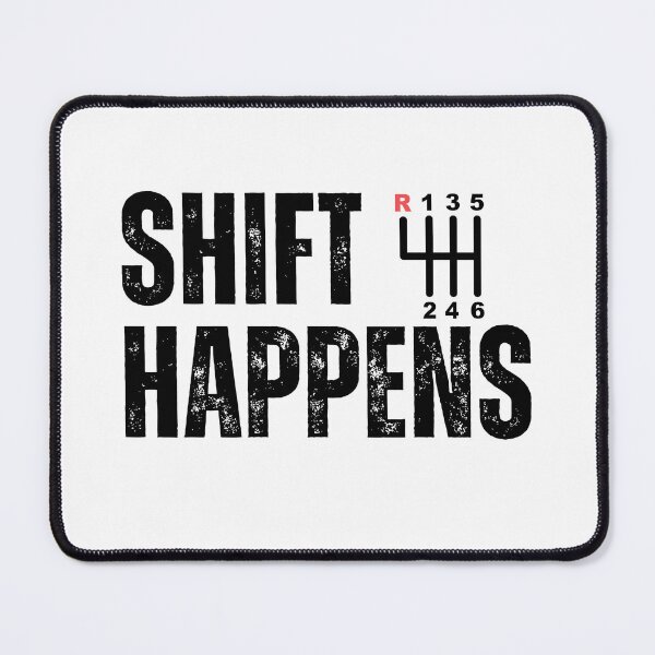 Item preview, Shift Happens Manual Shifting designed and sold by Art-of-amine.