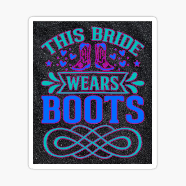 Item preview, This Bride Wears Boots  designed and sold by WoodburyLake.