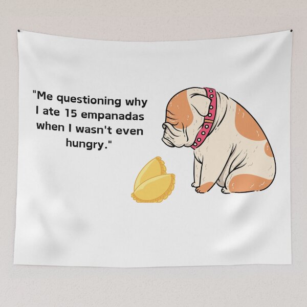 Item preview, Why I ate 15 empanadas designed and sold by bbeitia23.