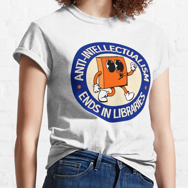 Item preview, Anti Intellectualism Ends In Libraries - Protect Our Schools designed and sold by SSFootball.