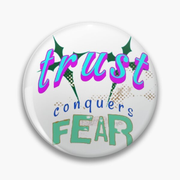 Item preview, trust conquers fear designed and sold by jonmobo.