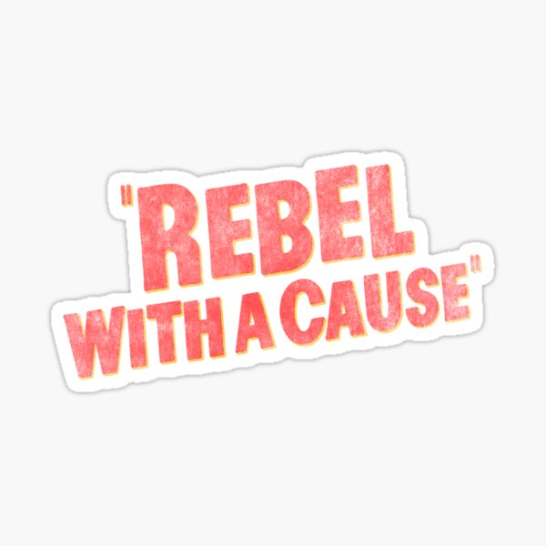 Item preview, rebel with a cause - v1 designed and sold by BrownWoodRobot.