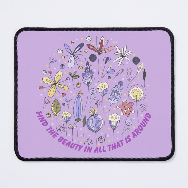 Item preview, Find the Beauty in all that is Around designed and sold by Inspired2Live.
