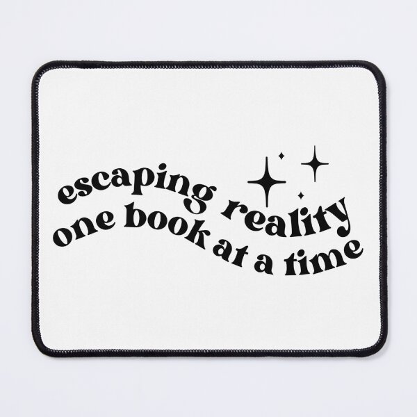 Item preview, Escaping Reality One Book At A Time designed and sold by BookishHaven.