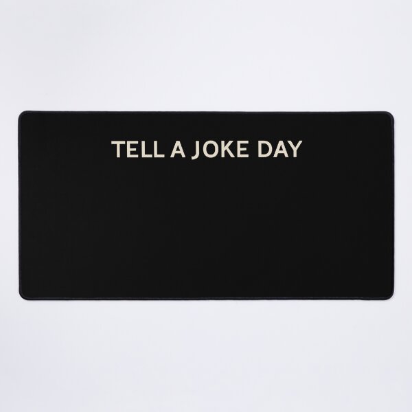 Item preview, Tell a Joke Day On This Day Perfect Day designed and sold by StudioTVDinners.