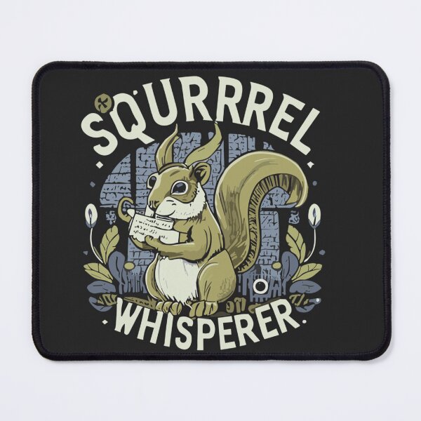 Item preview, Funny Squirrel Whisperer, Squirrel Lover, Squirrel Lover Gift, wildlife lover, Forest Life designed and sold by adarth.
