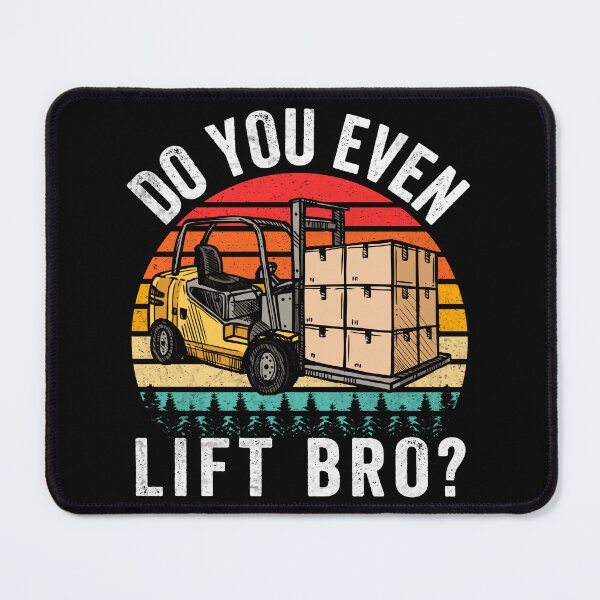 Item preview, Retro Sunset Funny Forklift Operator Do You Even Lift Bro designed and sold by MobyStickers.