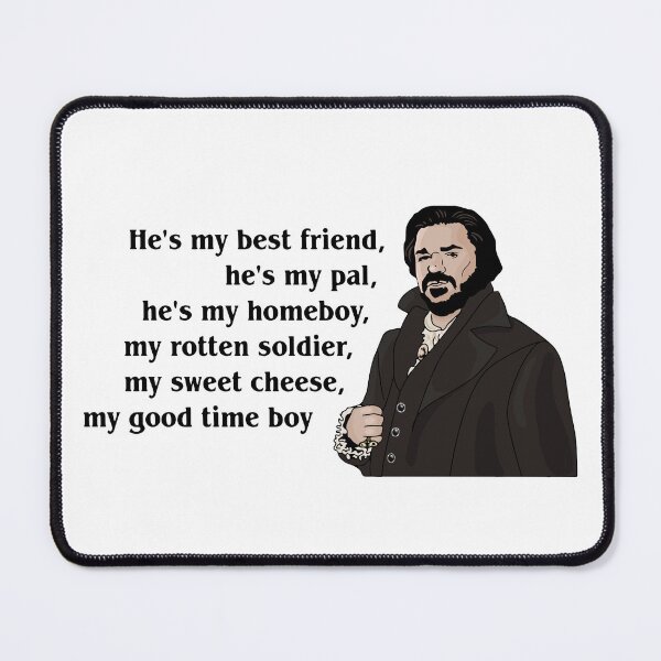 Item preview, Laszlo Cravensworth Best Friend Quote - What we do in the shadows designed and sold by maura41.
