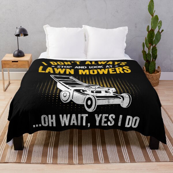 Item preview, I Don't Always Stop Look At Lawn Mowers Funny Lawn Mowing designed and sold by MobyStickers.