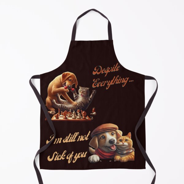Item preview, Despite Everything, I'm still not sick of you, funny dog and cat designed and sold by PrinceskiKinii.
