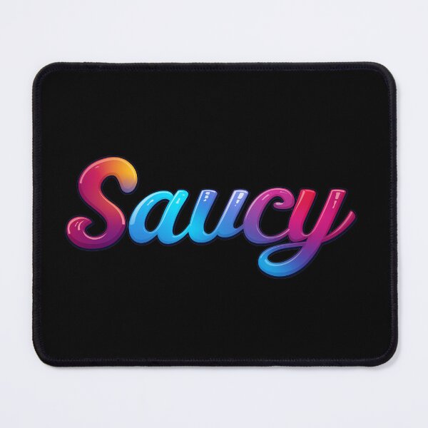 Item preview, Saucy designed and sold by Faedrus.