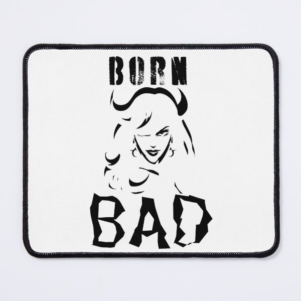 Item preview, Born Bad, bad girl, bad babe, designs for naughty ladies designed and sold by QuirkyTease.