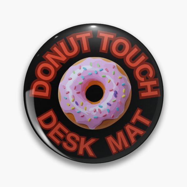 Item preview, DONUT Touch My Desk Mat ! Do not Touch Series designed and sold by Psycho-Crazy.