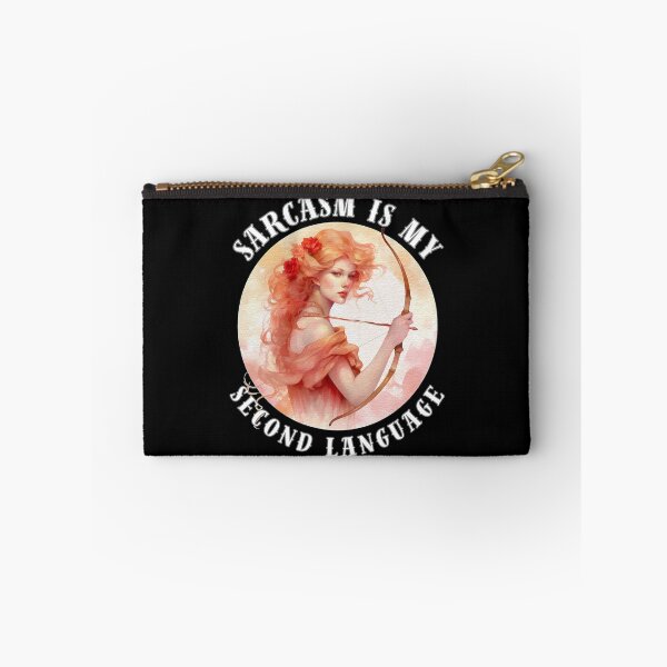 Item preview, Sarcasm Is My Second Language designed and sold by ZodiacWonders.