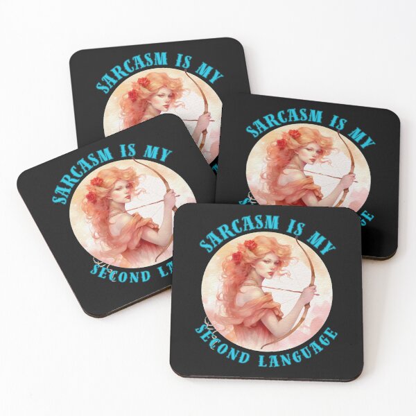 Item preview, Sarcasm Is My Second Language. sagittarius birthday designed and sold by ZodiacWonders.
