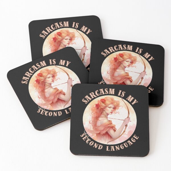 Item preview, Sarcasm Is My Second Language. sagittarius zodiac designed and sold by ZodiacWonders.