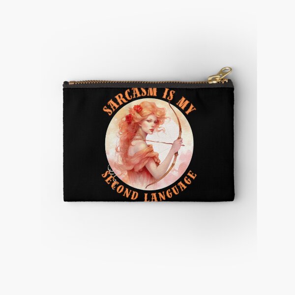 Item preview, Sarcasm Is My Second Language. sagittarius season designed and sold by ZodiacWonders.