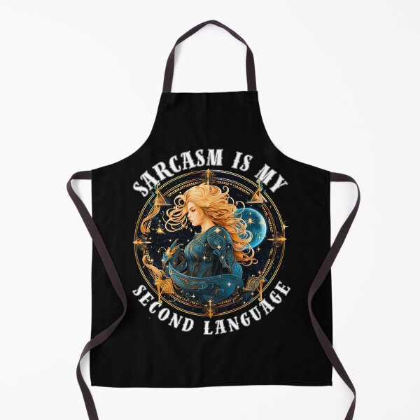Item preview, Sarcasm Is My Second Language. sagittarius funny designed and sold by ZodiacWonders.