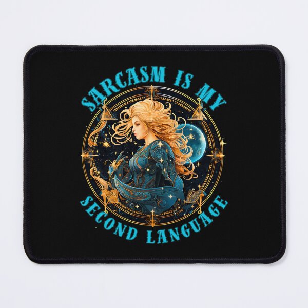Item preview, Sarcasm Is My Second Language. sagittarius quote designed and sold by ZodiacWonders.