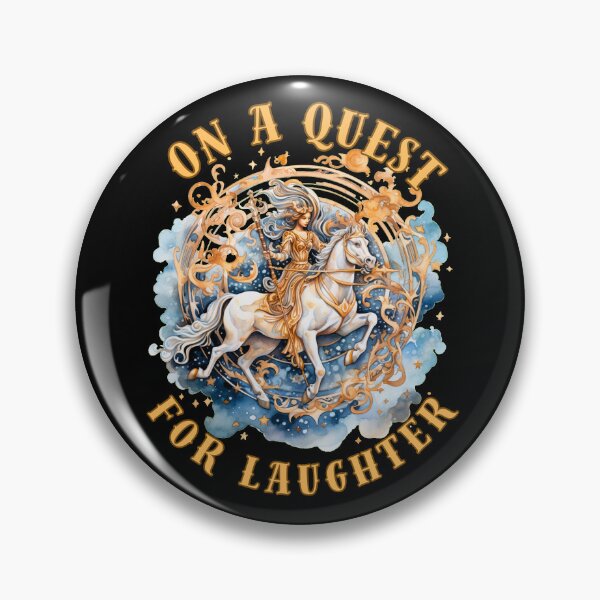 Item preview,  On A Quest For Laughter. sagittarius sign designed and sold by ZodiacWonders.