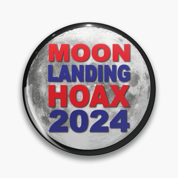 Item preview, Moon Landing Hoax 2024 designed and sold by TaraGbear.