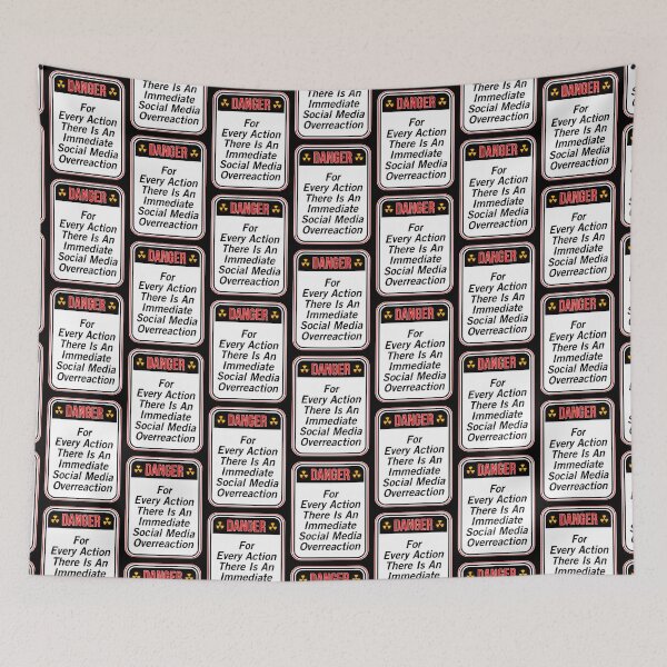 Item preview, DANGER:  For Every Action There Is An Immediate Social Media Overreaction- funny warning signs designed and sold by DesignsFromTW-S.