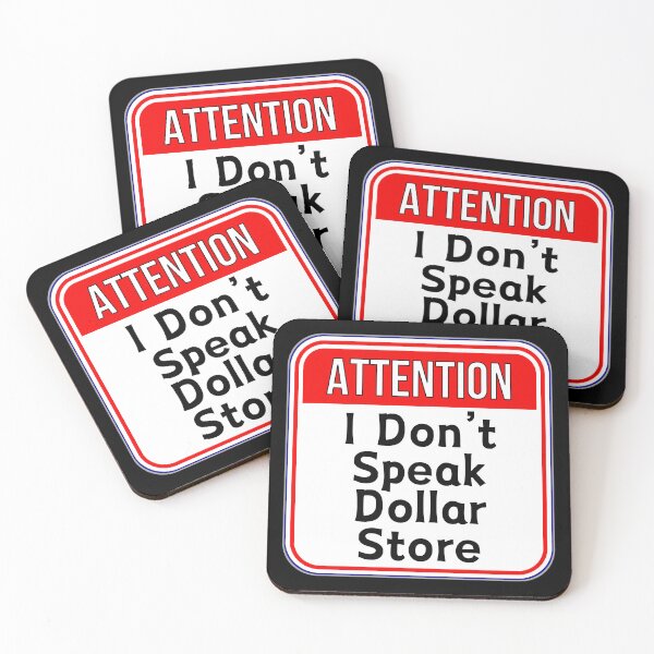 Item preview, ATTENTION:  I Don't Speak Dollar Store - funny warning signs designed and sold by DesignsFromTW-S.