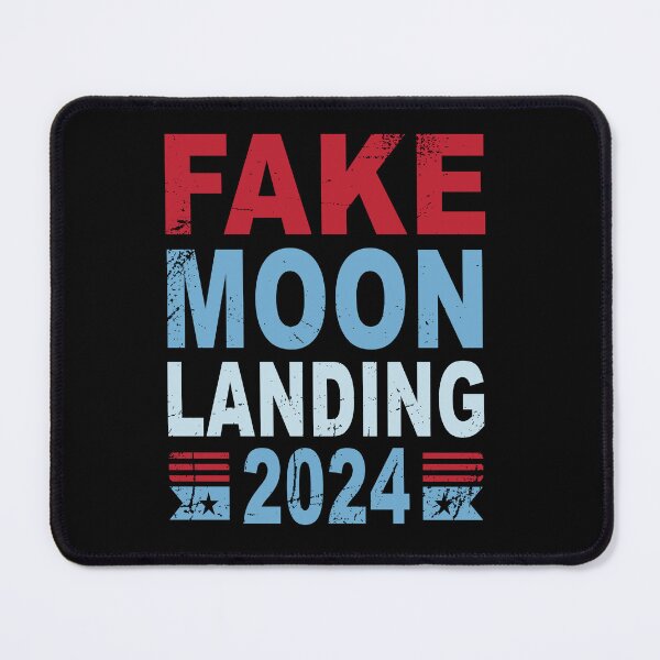 Item preview, Moon Landing Hoax 2024 designed and sold by TaraGbear.