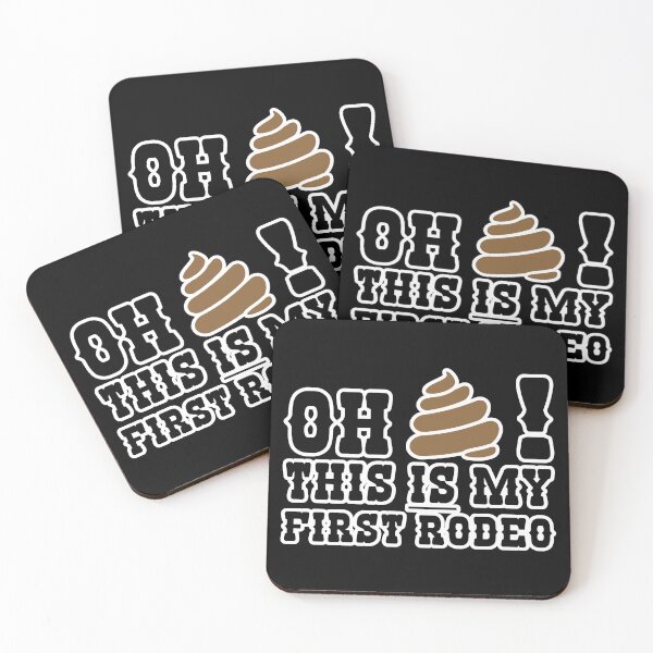 Item preview, OH ****! THIS IS MY FIRST RODEO designed and sold by Jon-Dueck-Art.