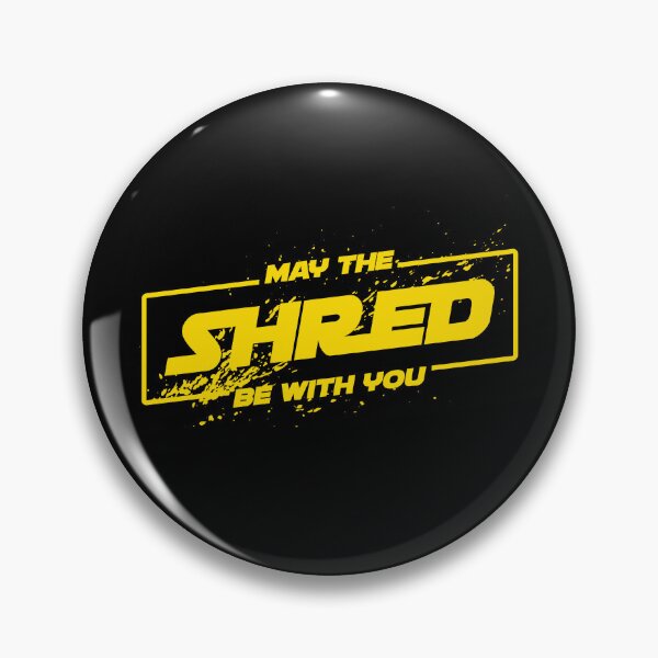 Item preview, May The Shred Be With You designed and sold by VomHaus.