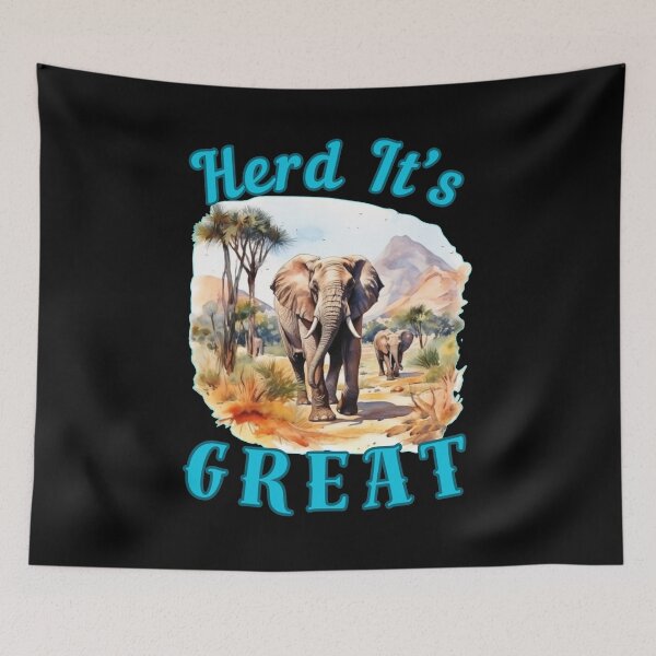 Item preview, Herd It’s Great. funny elephant designed and sold by ElephantVibes.