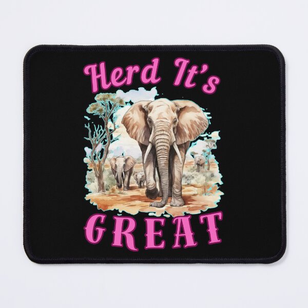Item preview, Herd It’s Great. elephant saying designed and sold by ElephantVibes.