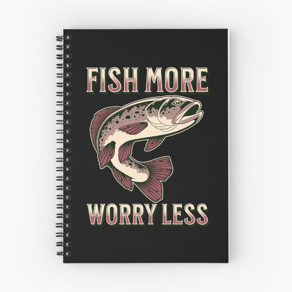 Item preview, Fish More Worry Less designed and sold by Alpha555.