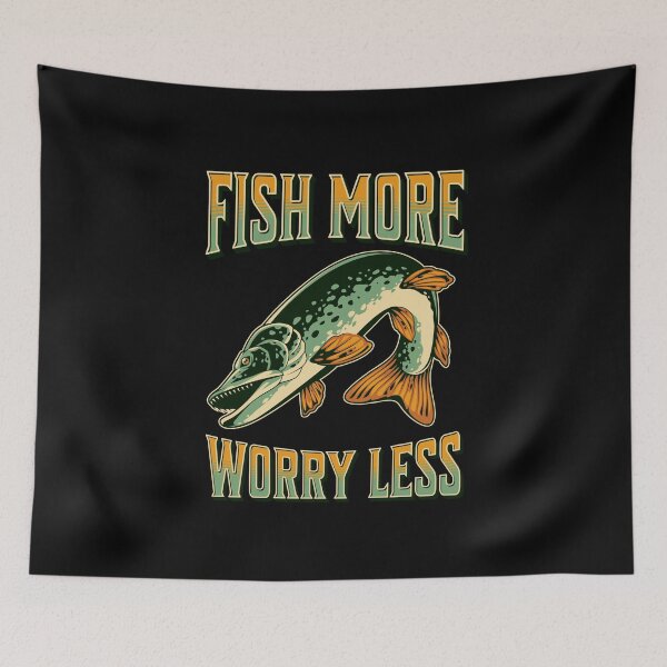 Item preview, Fish More Worry Less designed and sold by Alpha555.