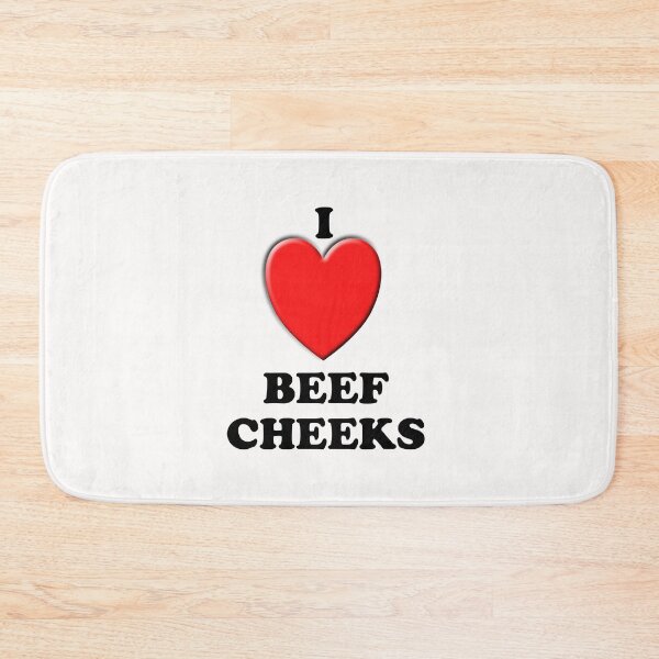 Item preview, I Love Beef Cheeks designed and sold by TeAnne.