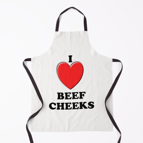 Item preview, I Love Beef Cheeks designed and sold by TeAnne.