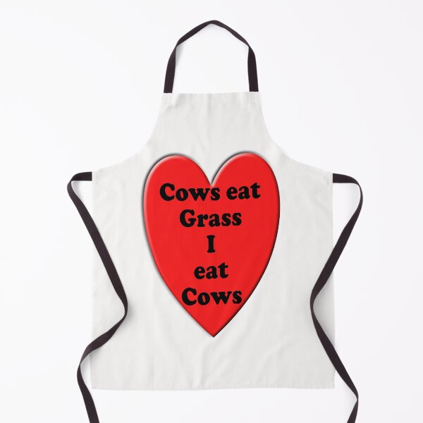 Item preview, Cows eat Grass I eat Cows  designed and sold by TeAnne.