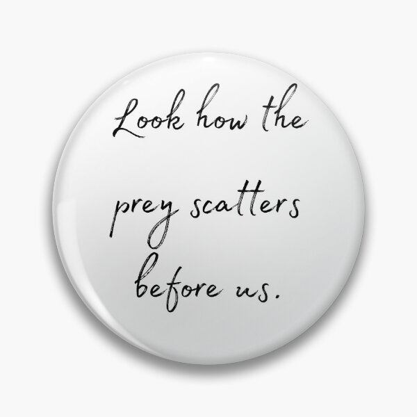 Item preview, DOTA 2 quote | Mirana | Look how the prey scatters before us. | queenoflaura designed and sold by queenoflaura.