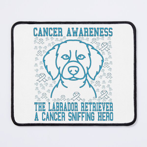 Item preview, THE LABRADOR RETRIEVER A CANCER SNIFFING HERO, CANCER AWARENESS designed and sold by Rejiboustarts.