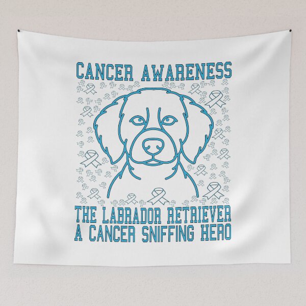Item preview, THE LABRADOR RETRIEVER A CANCER SNIFFING HERO, CANCER AWARENESS designed and sold by Rejiboustarts.
