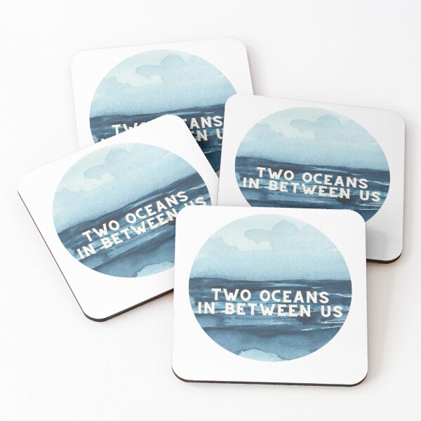 Item preview, two oceans in between us designed and sold by RossDillon.