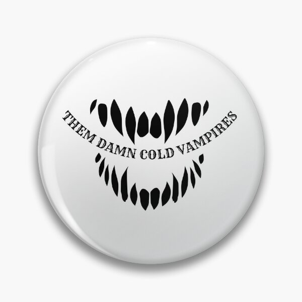 Item preview, them damn cold vampires designed and sold by RossDillon.