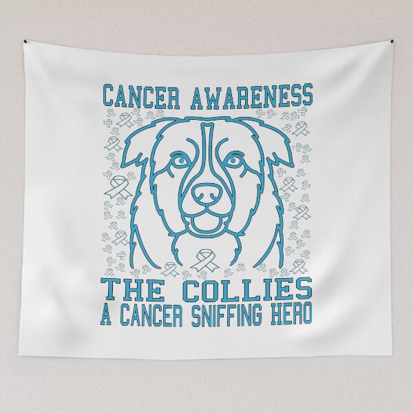 Item preview, THE COLLIES A CANCER SNIFFING HERO, CANCER AWARENESS designed and sold by Rejiboustarts.
